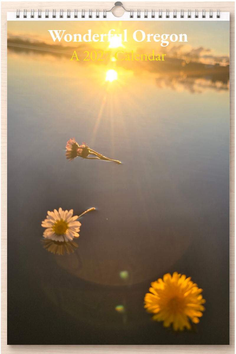 Wonderful Oregon: A 2027 Calendar