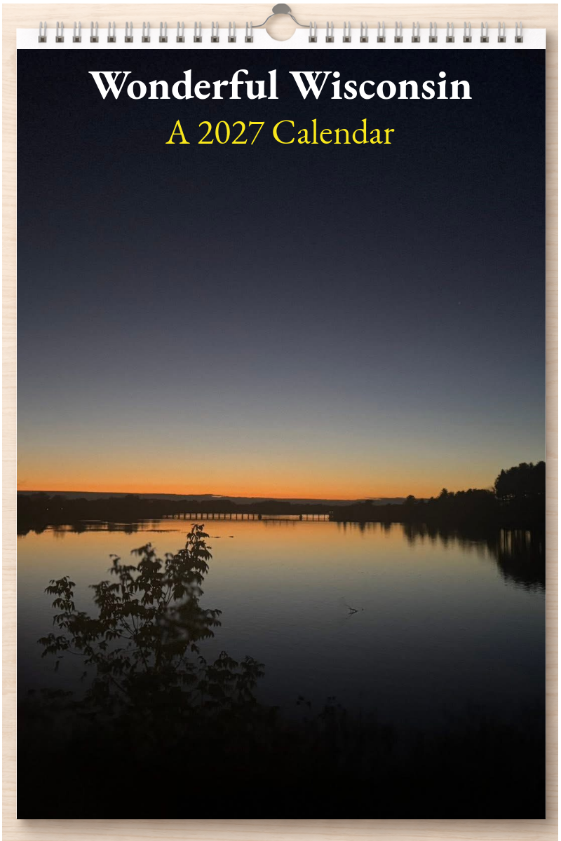 Wonderful Wisconsin: A 2027 Calendar