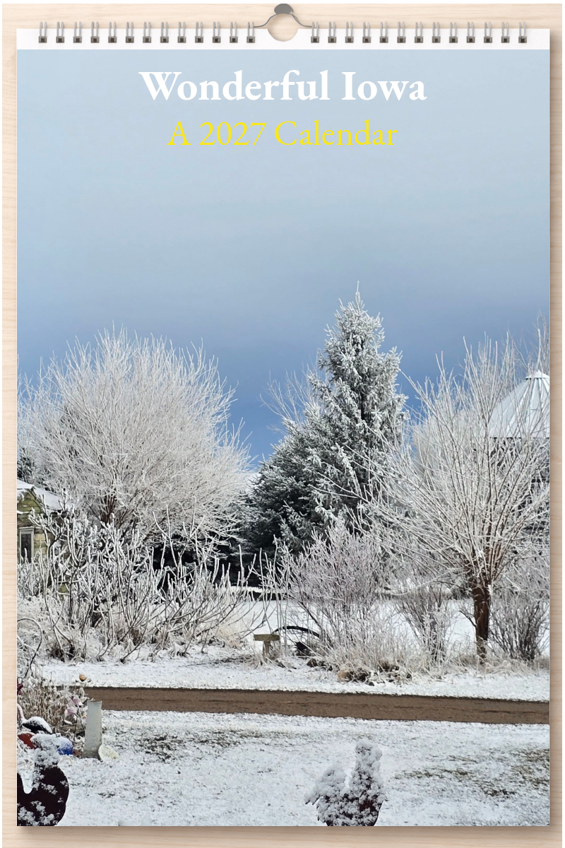 Wonderful Iowa: A 2027 Calendar