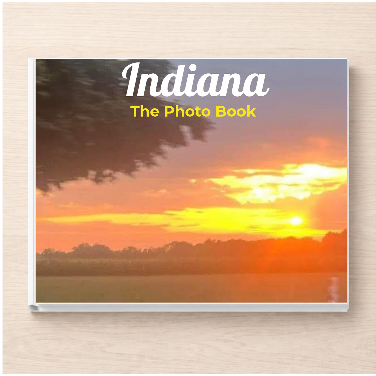 Indiana: The Photo Book