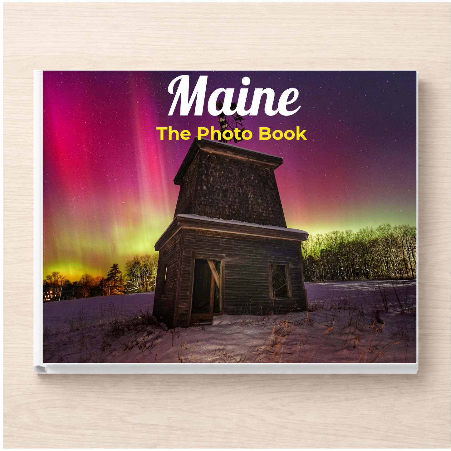 Maine: The Photo Book