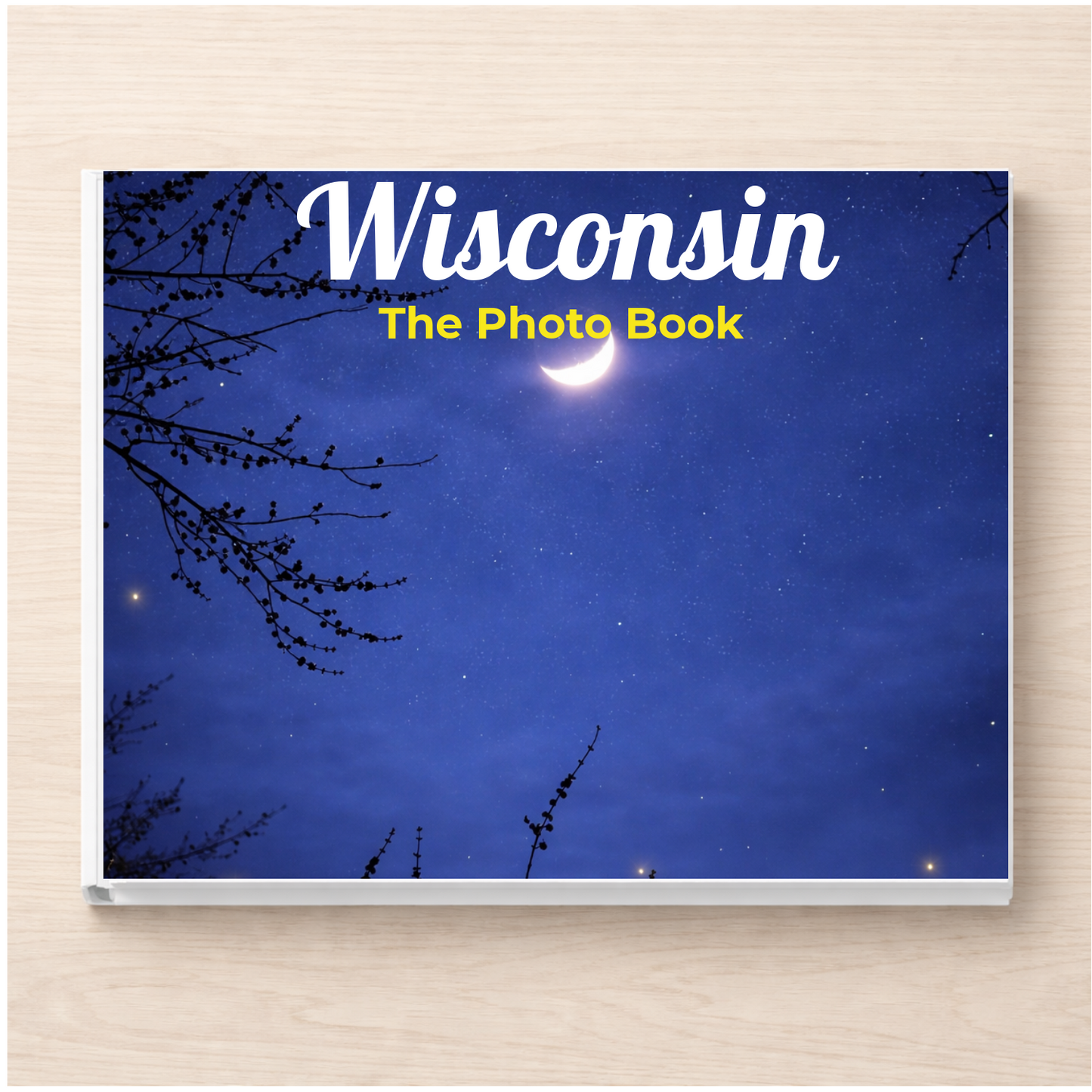 Wisconsin: The Photo Book