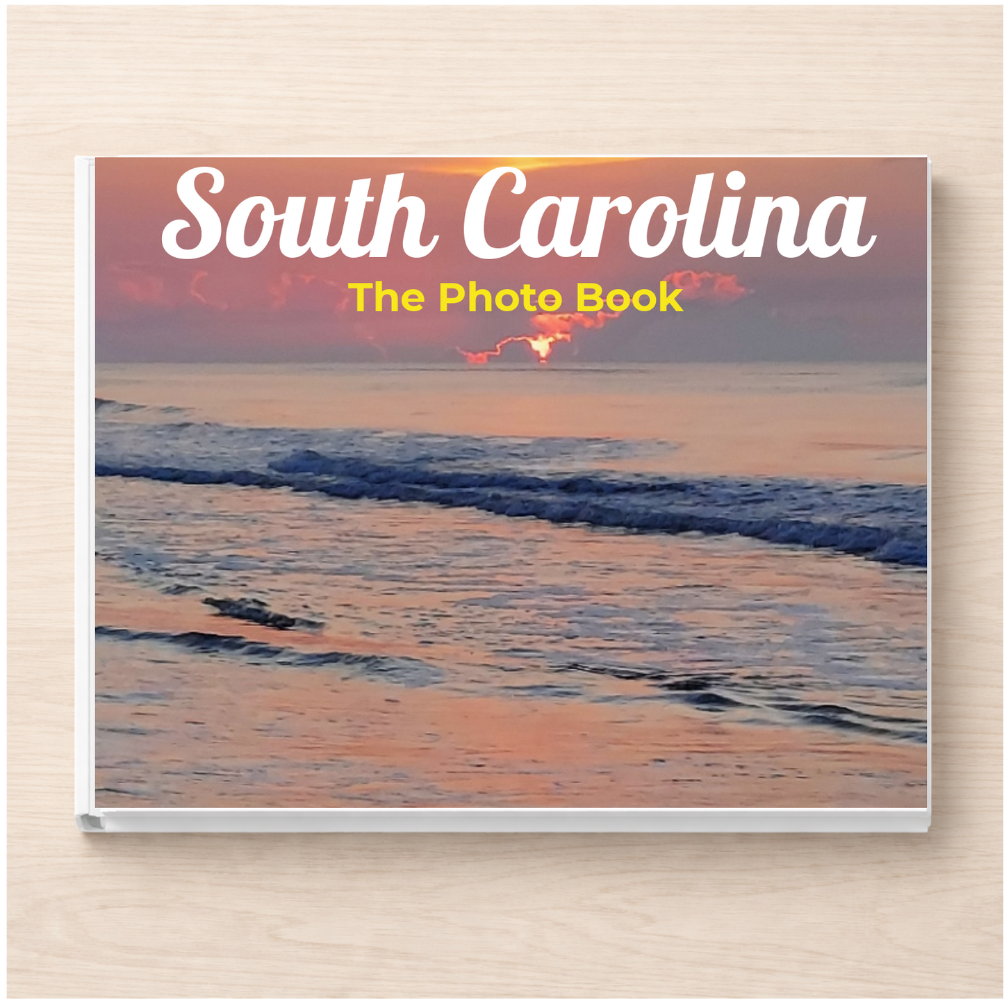 South Carolina: The Photo Book