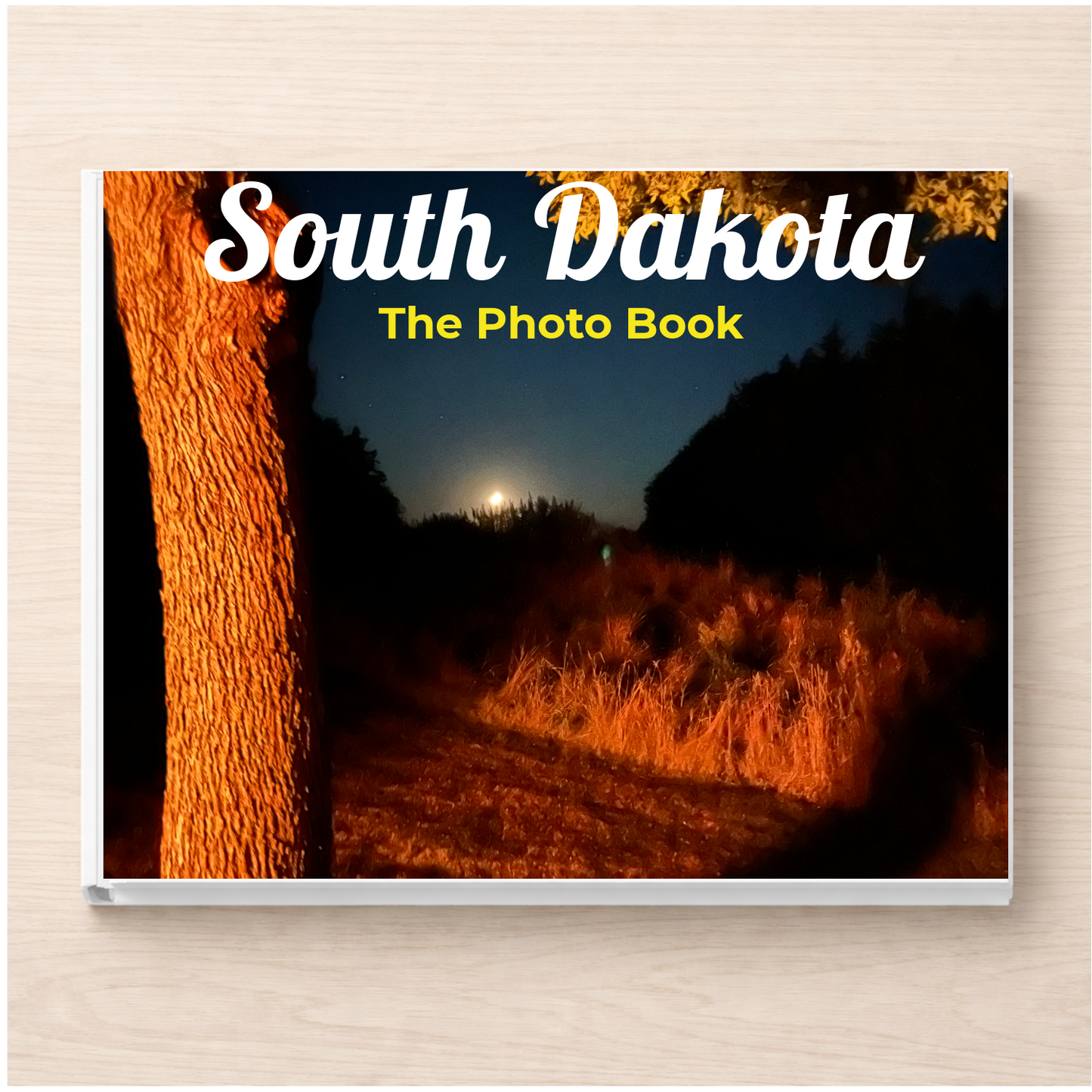 South Dakota: The Photo Book
