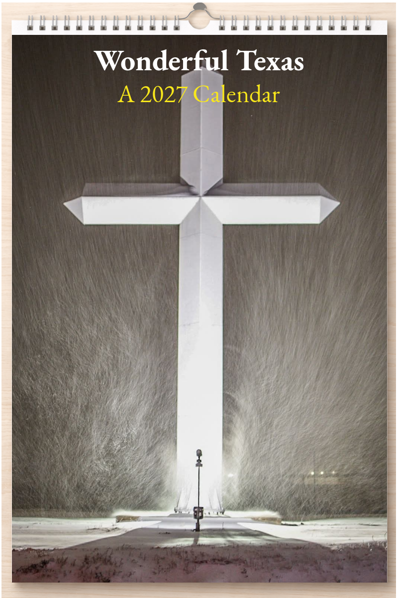 Wonderful Texas: A 2027 Calendar