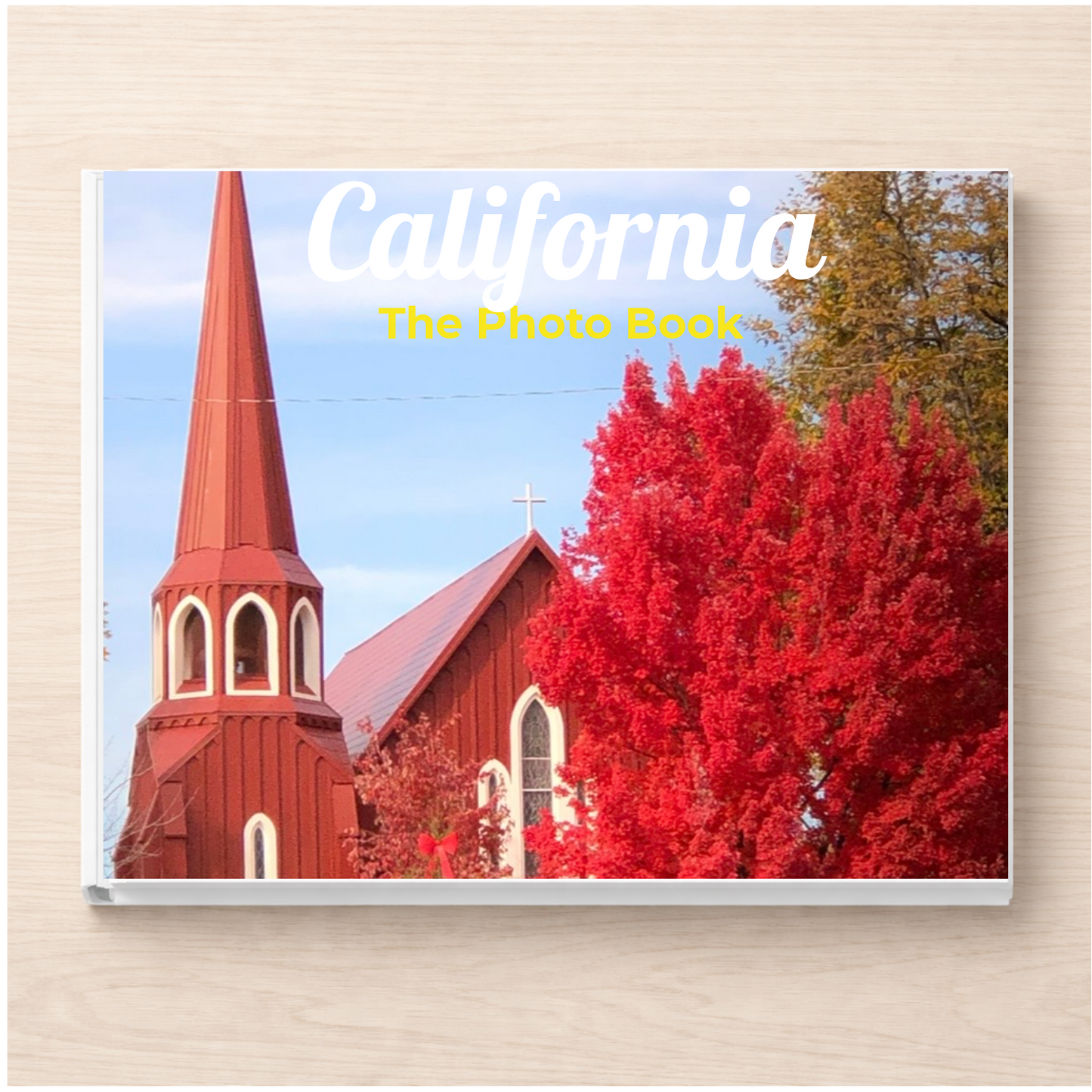 California: The Photo Book