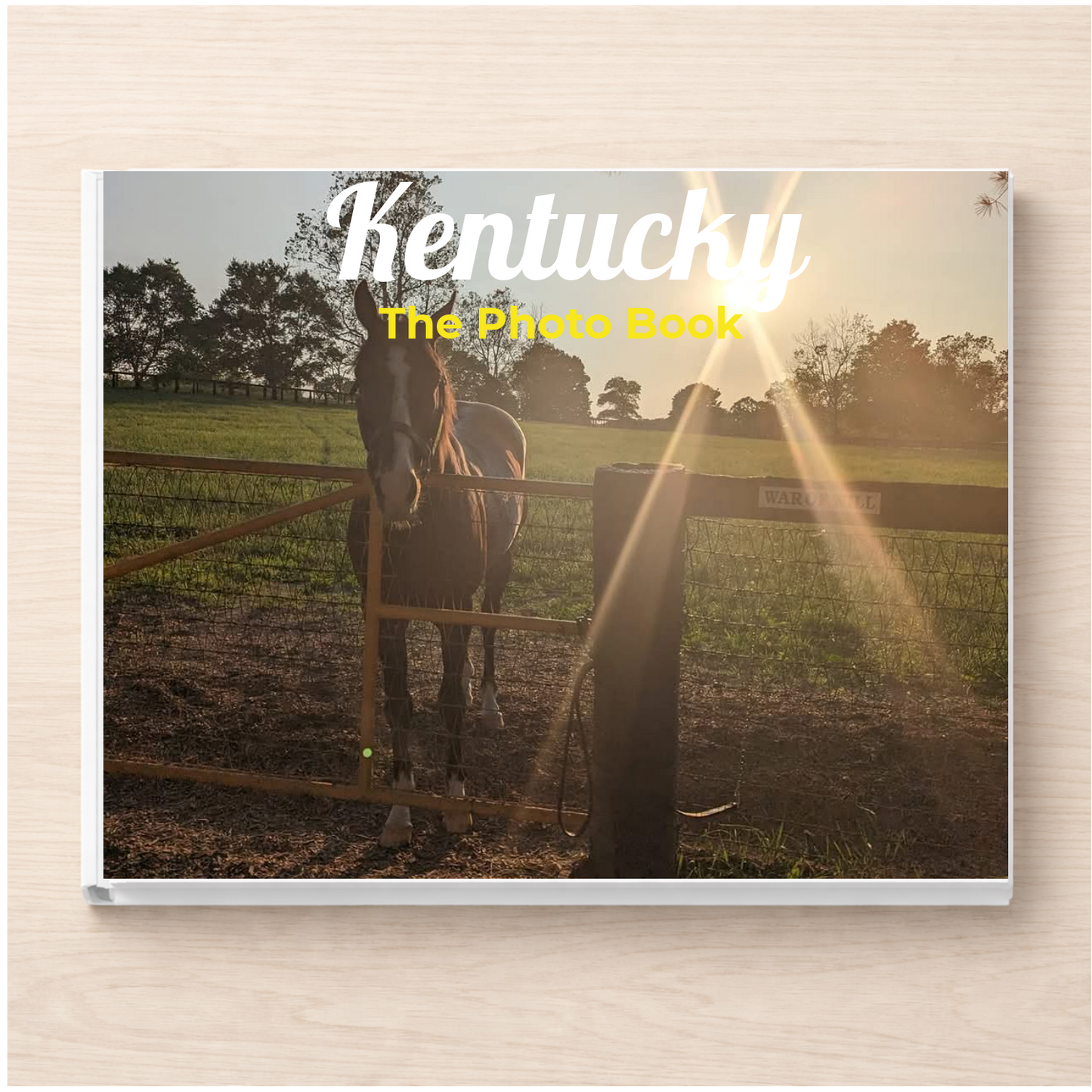 Kentucky: The Photo Book