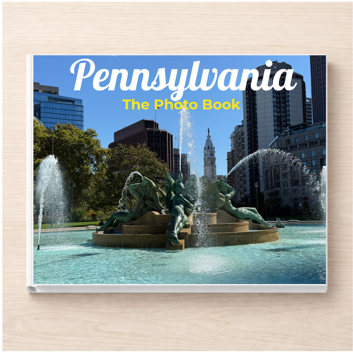 Pennsylvania: The Photo Book