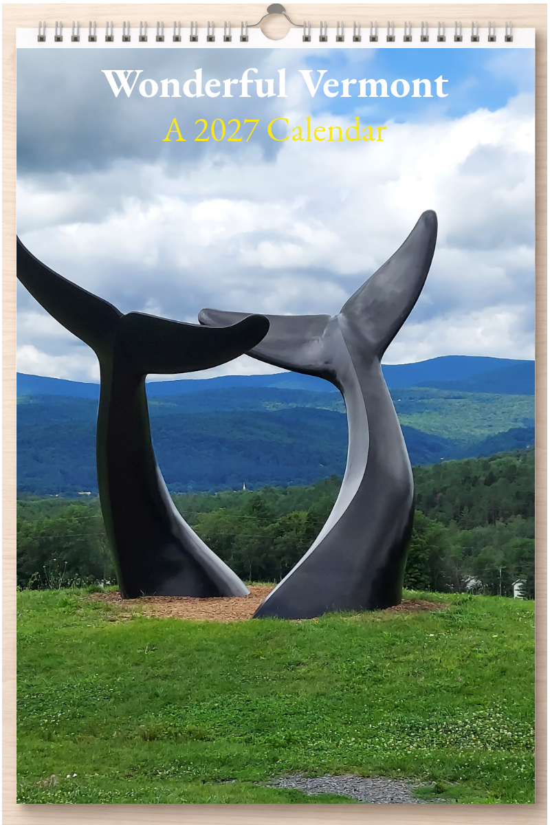 Wonderful Vermont: A 2027 Calendar