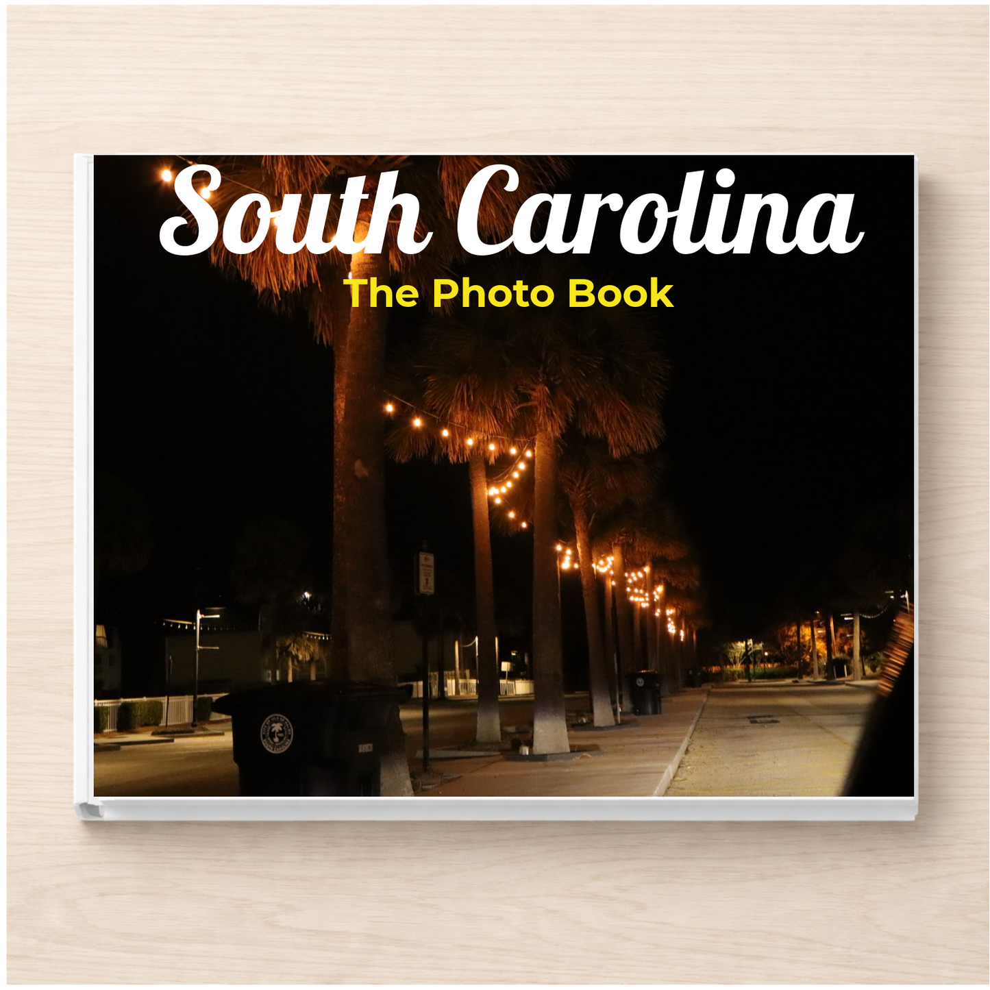 South Carolina: The Photo Book