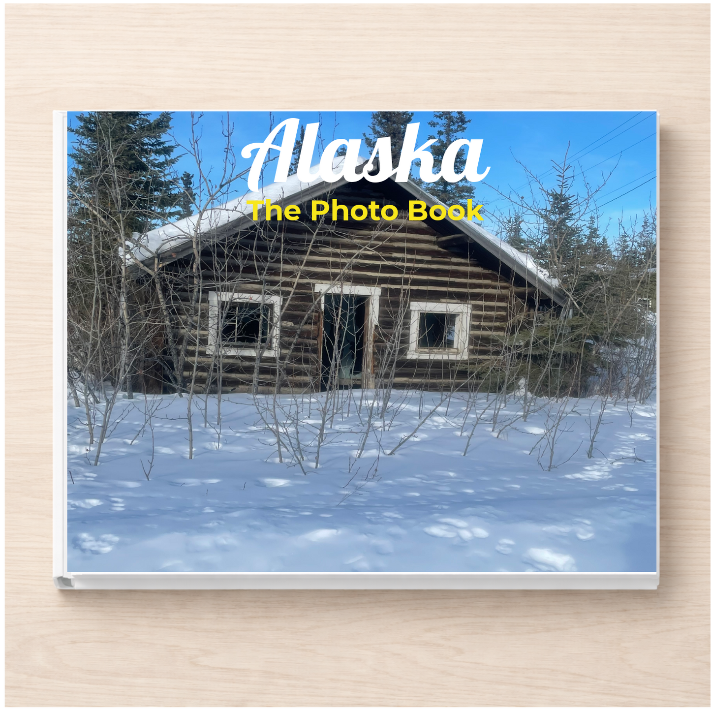 Alaska: The Photo Book