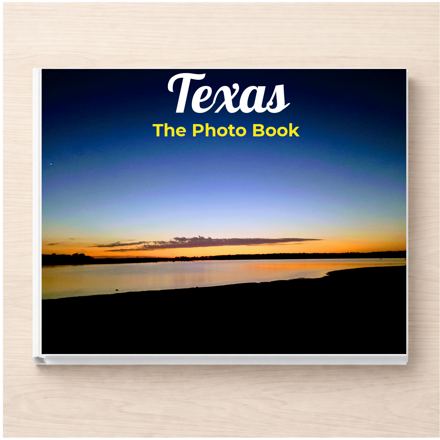 Texas: The Photo Book