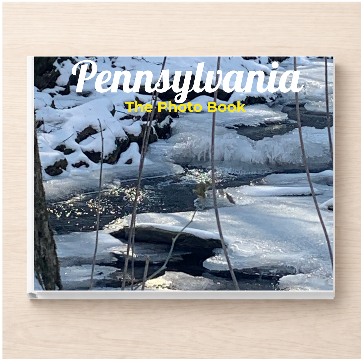 Pennsylvania: The Photo Book