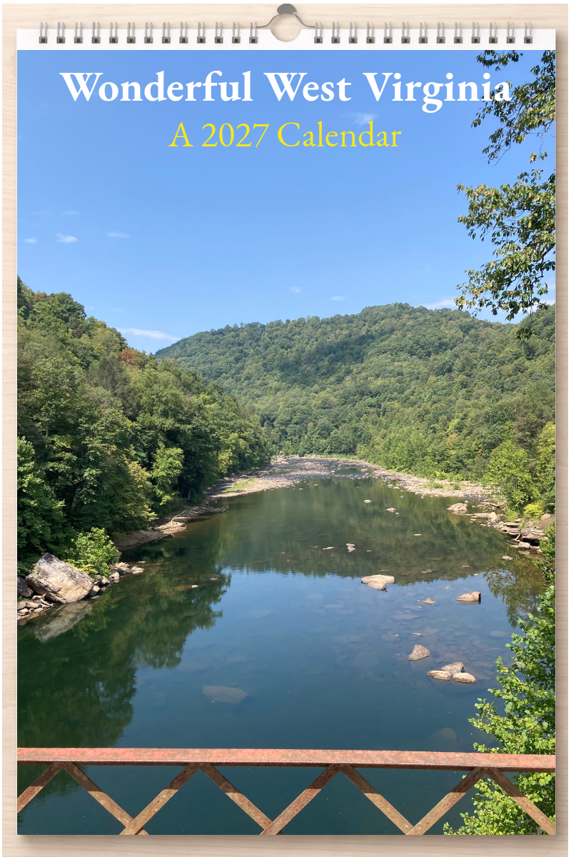 Wonderful West Virginia: A 2027 Calendar