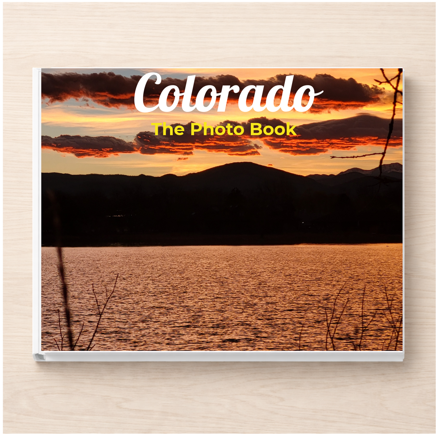 Colorado: The Photo Book