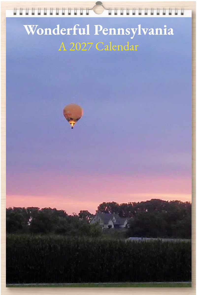 Wonderful Pennsylvania: A 2027 Calendar
