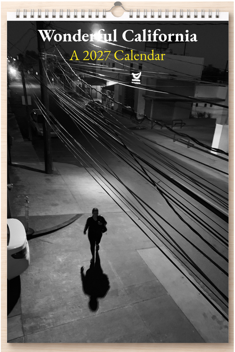 Wonderful California: A 2027 Calendar
