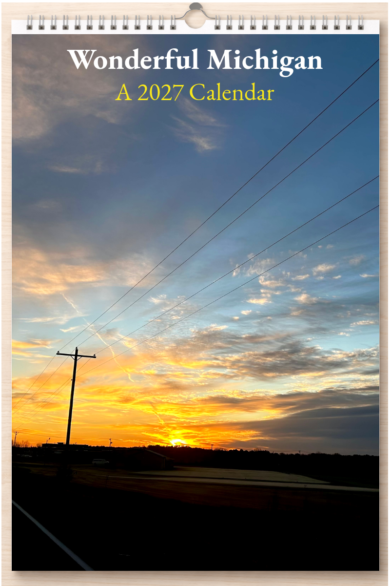 Wonderful Michigan: A 2027 Calendar