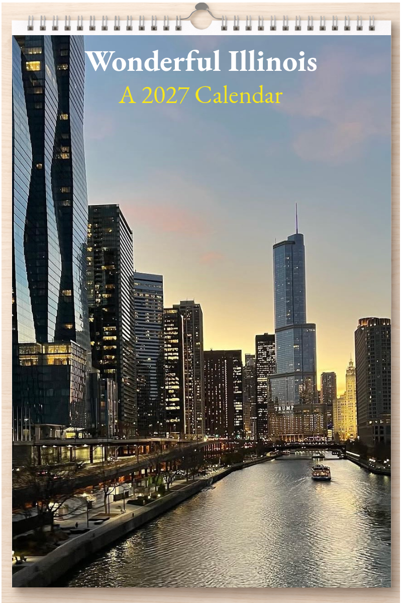 Wonderful Illinois: A 2027 Calendar