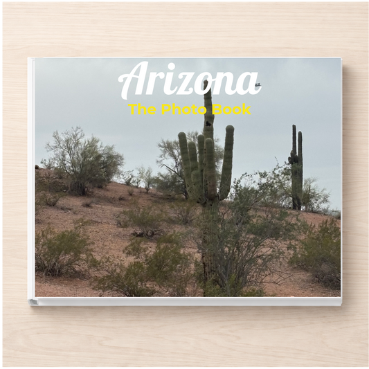 Arizona: The Photo Book