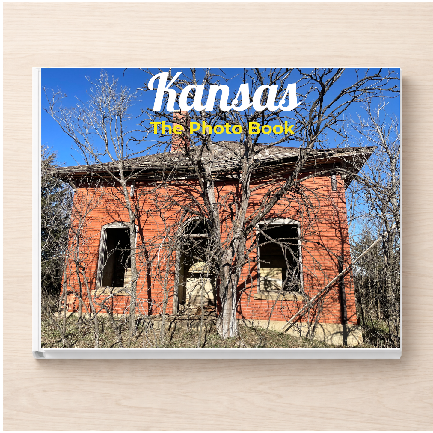 Kansas: The Photo Book