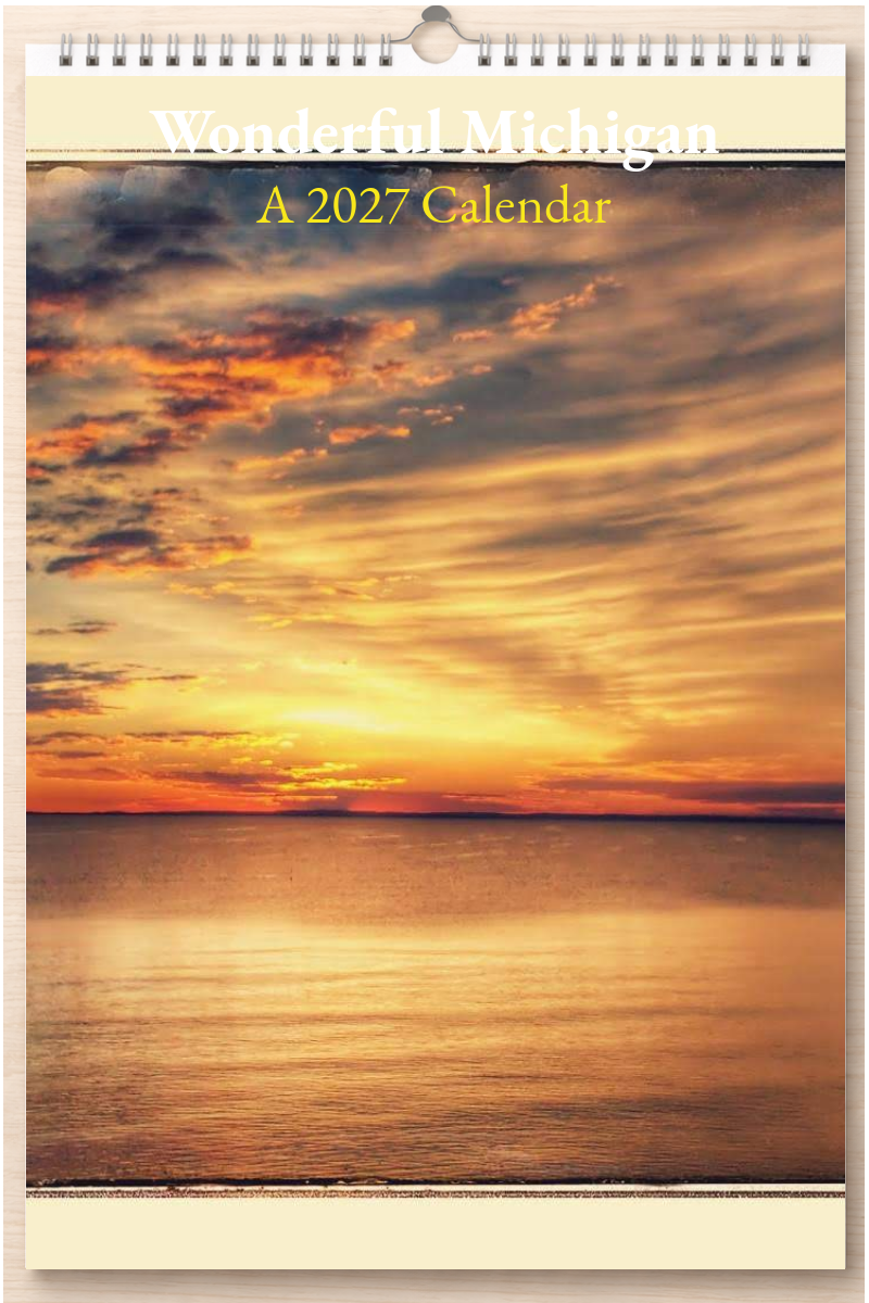 Wonderful Michigan: A 2027 Calendar