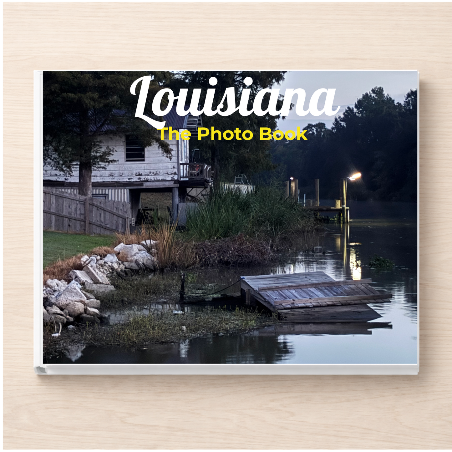 Louisiana: The Photo Book