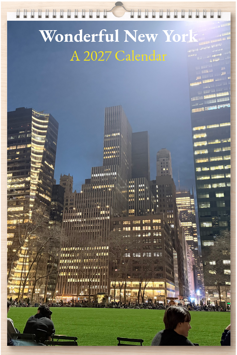 Wonderful New York: A 2027 Calendar