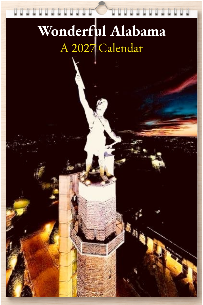 Wonderful Alabama: A 2027 Calendar