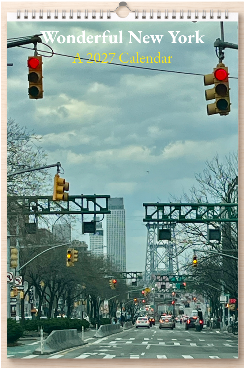 Wonderful New York: A 2027 Calendar
