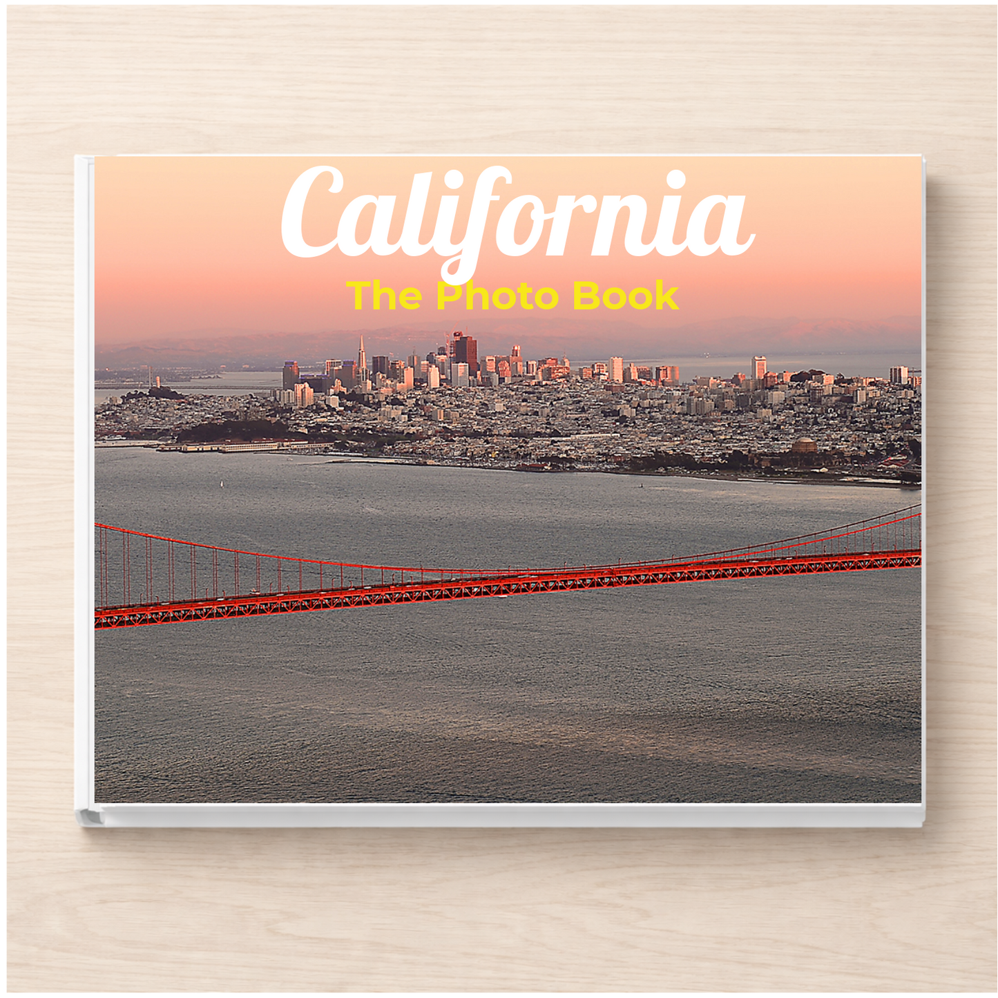 California: The Photo Book