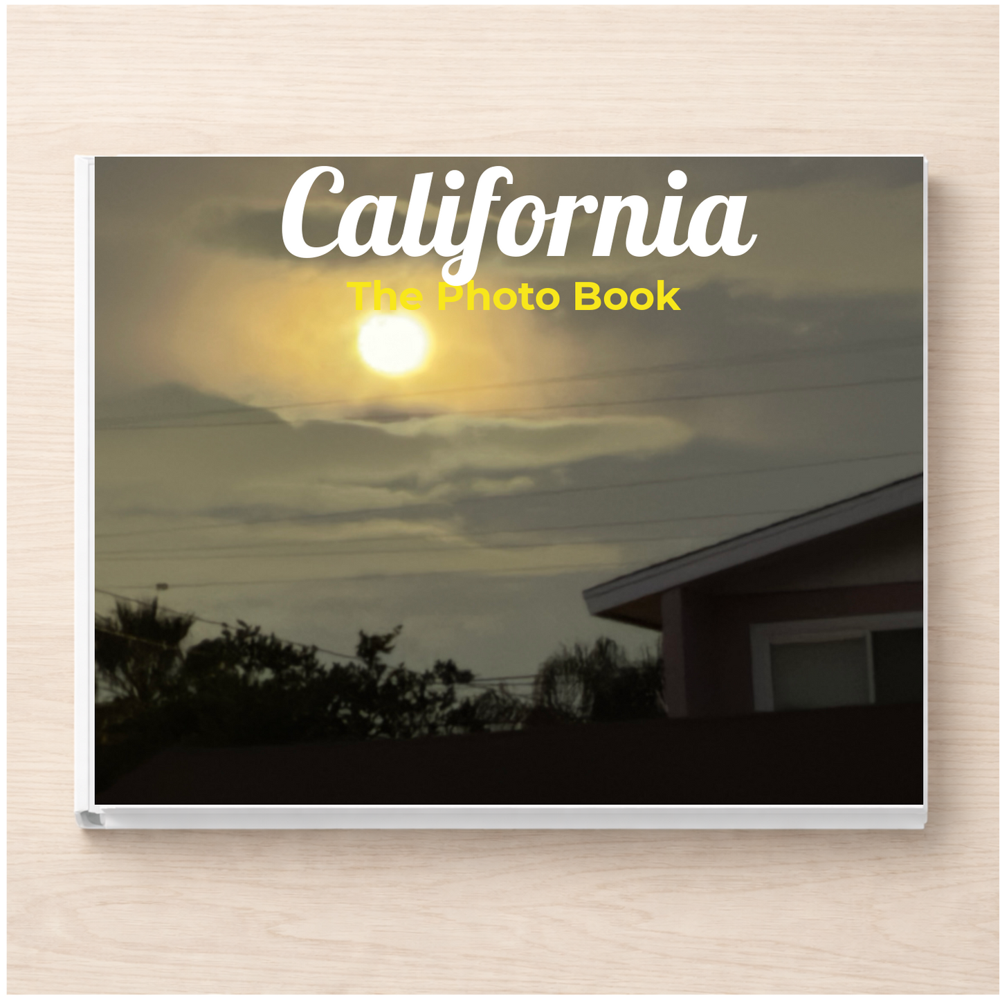 California: The Photo Book
