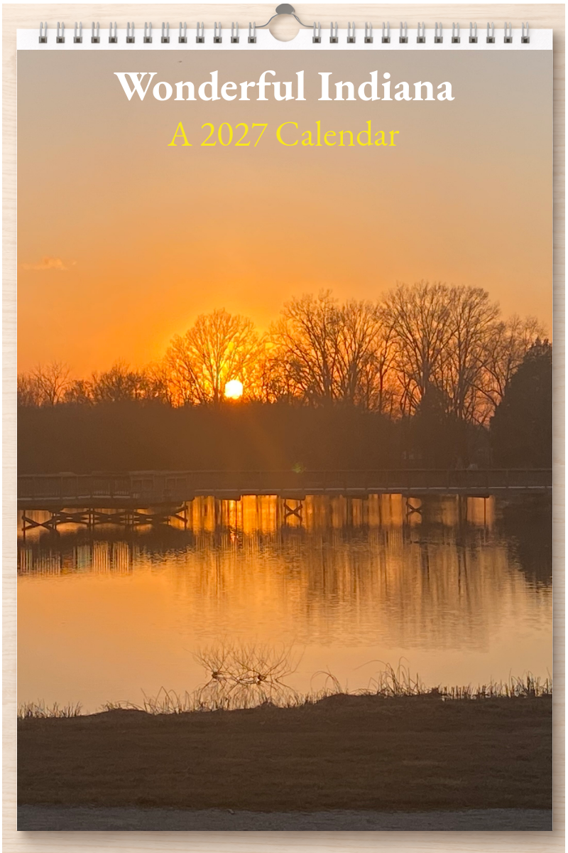 Wonderful Indiana: A 2027 Calendar