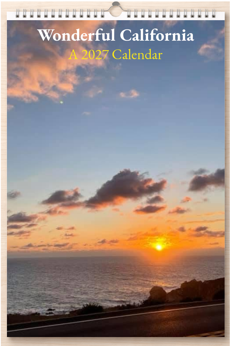 Wonderful California: A 2027 Calendar