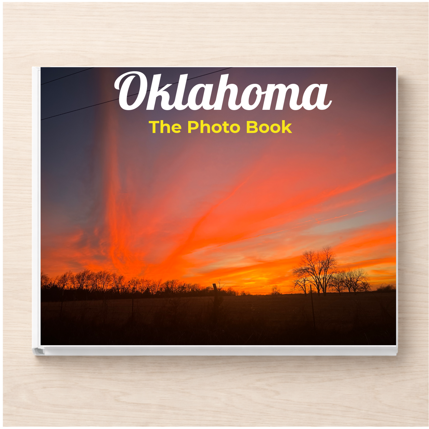 Oklahoma: The Photo Book