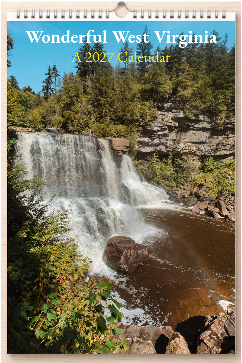 Wonderful West Virginia: A 2027 Calendar