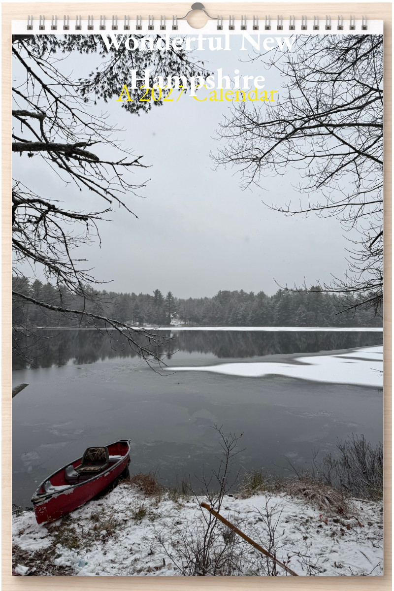 Wonderful New Hampshire: A 2027 Calendar