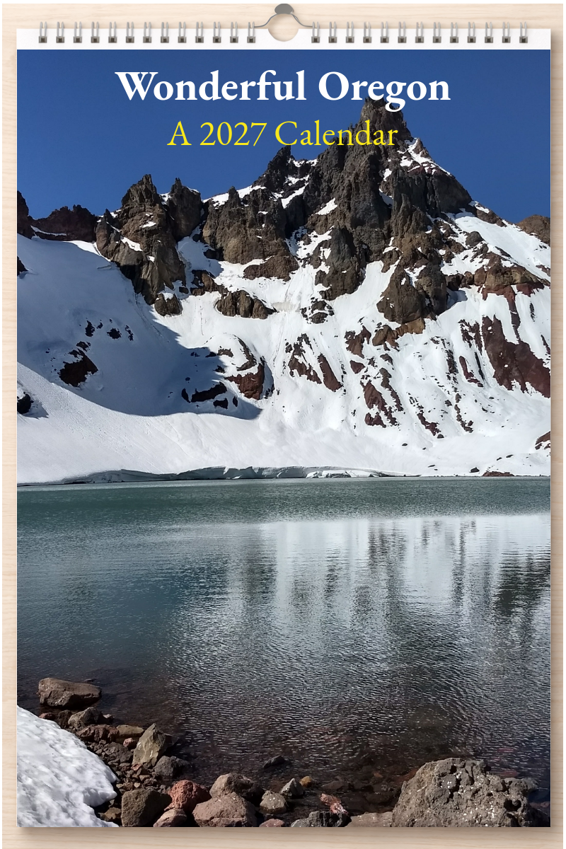 Wonderful Oregon: A 2027 Calendar