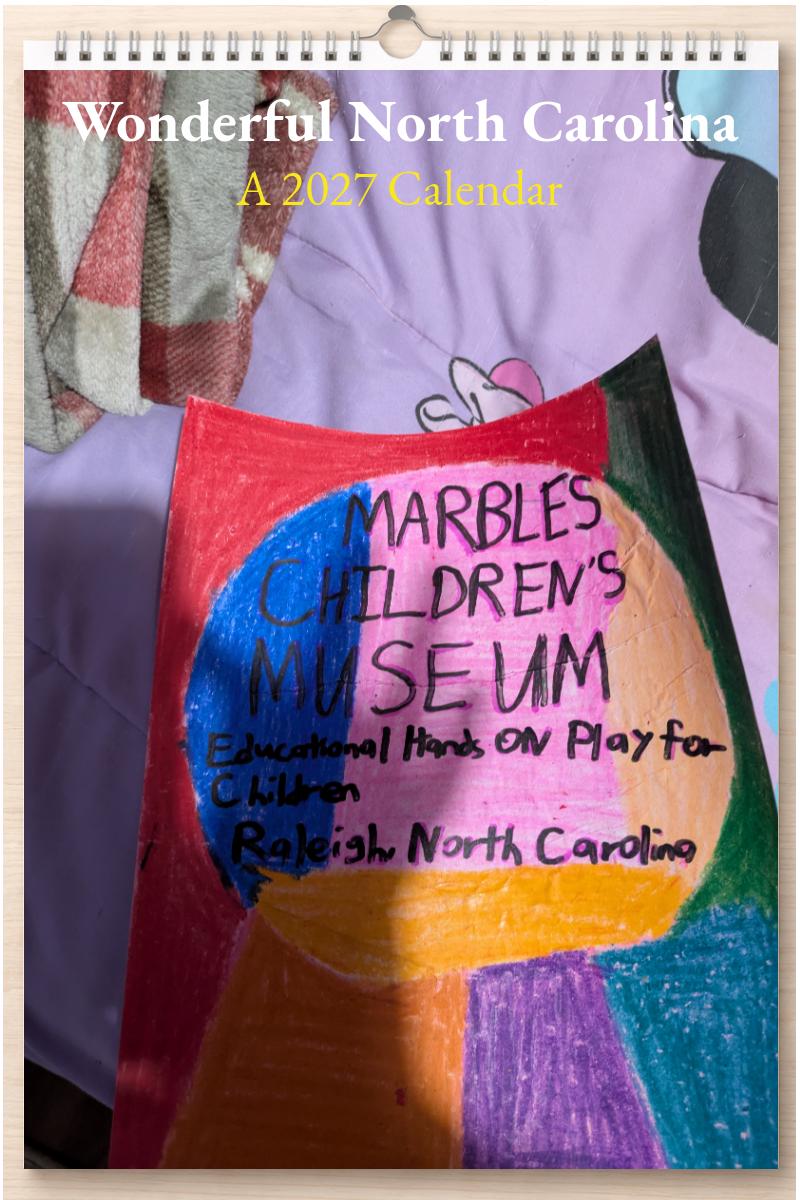 Wonderful North Carolina: A 2027 Calendar