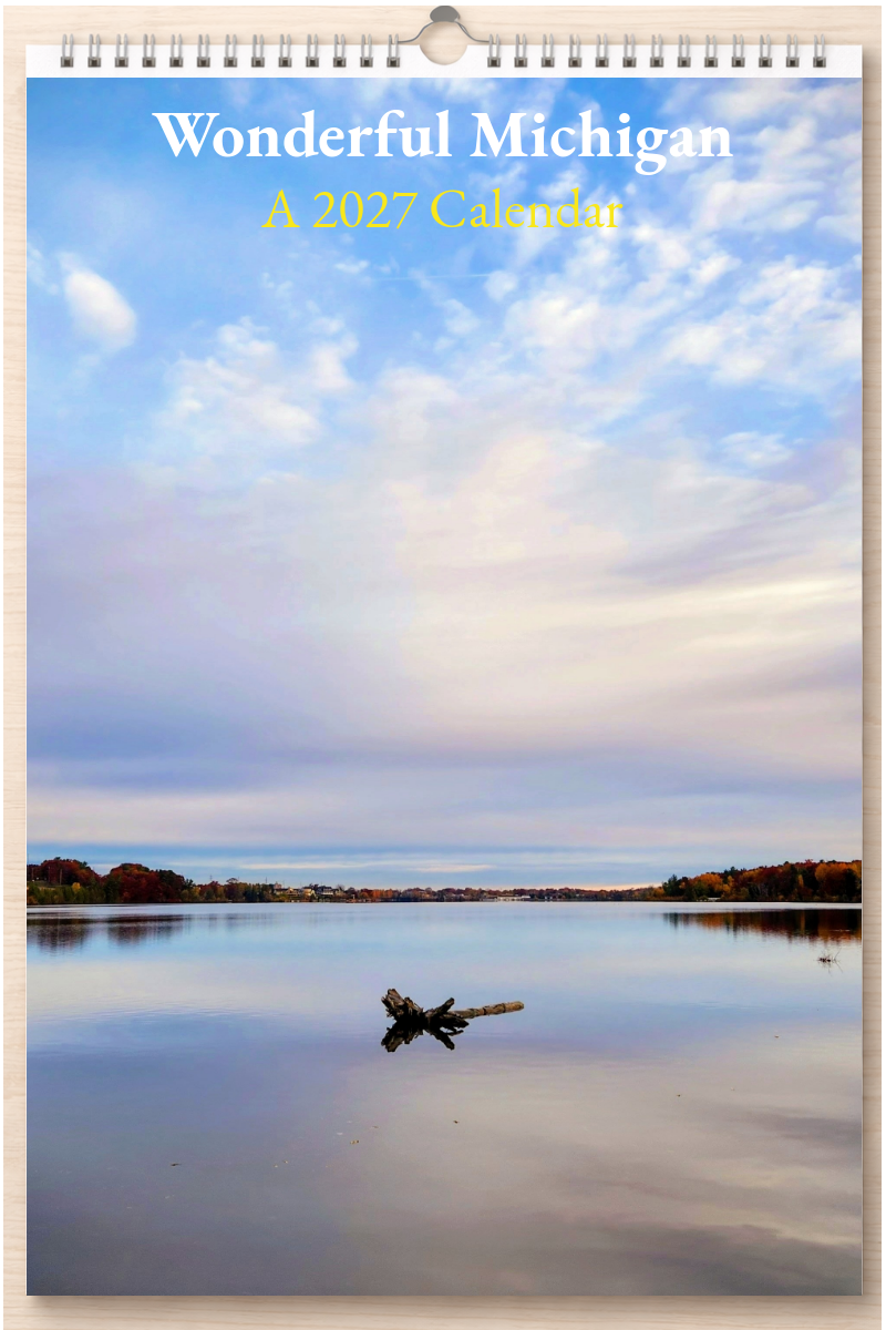 Wonderful Michigan: A 2027 Calendar