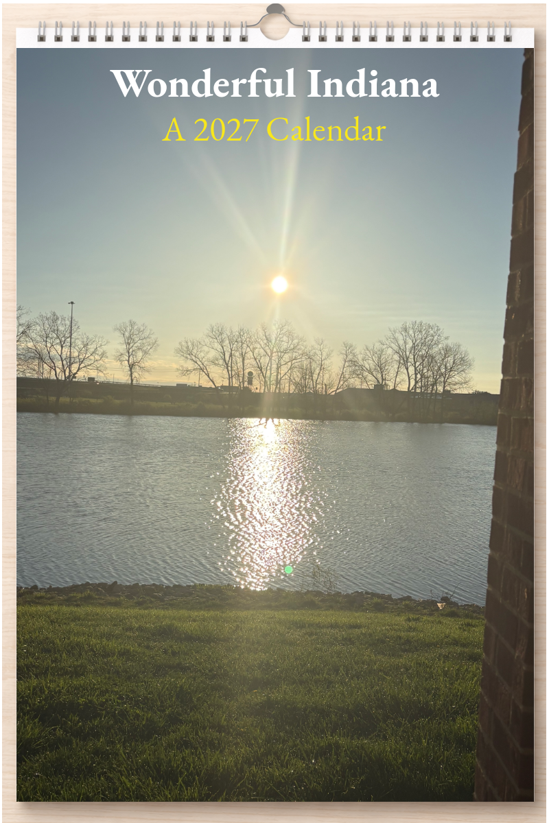 Wonderful Indiana: A 2027 Calendar