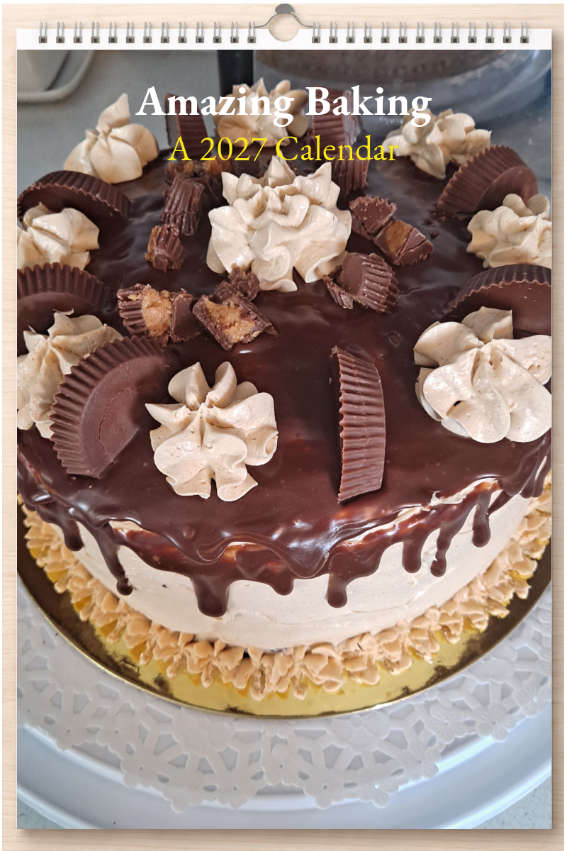 Amazing Baking: A 2027 Calendar