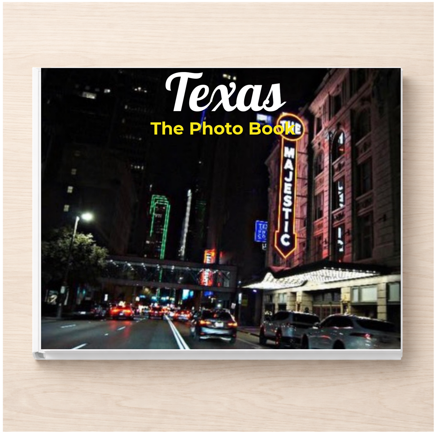 Texas: The Photo Book