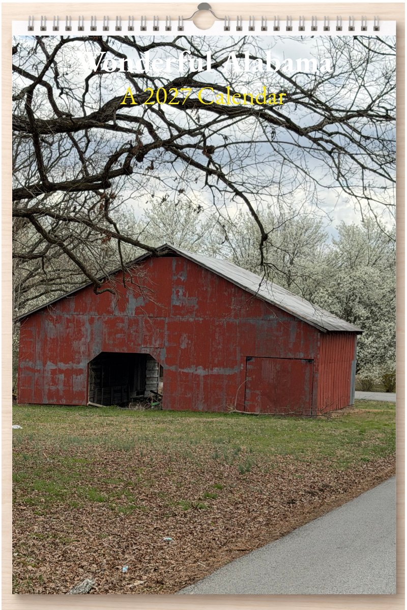 Wonderful Alabama: A 2027 Calendar