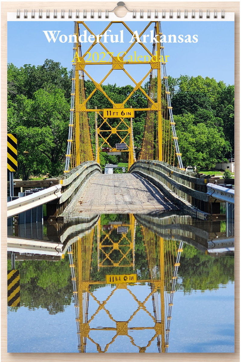 Wonderful Arkansas: A 2027 Calendar