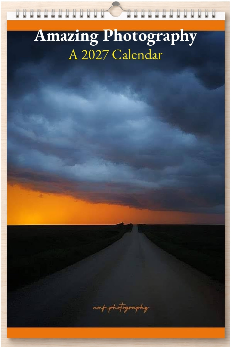 Amazing Photography: A 2027 Calendar