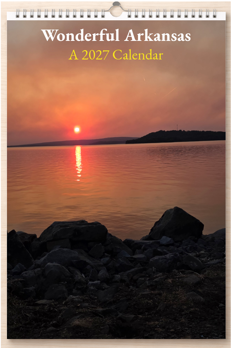 Wonderful Arkansas: A 2027 Calendar