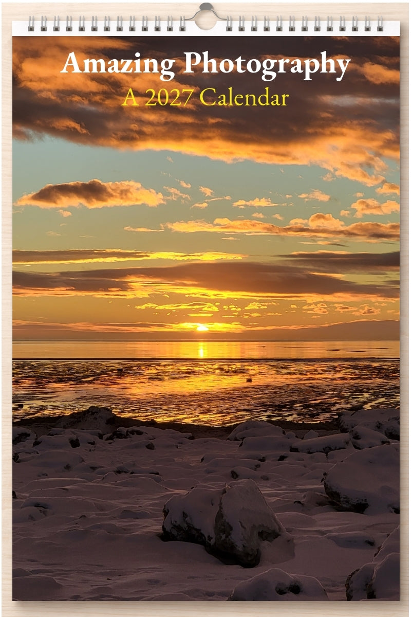 Amazing Photography: A 2027 Calendar