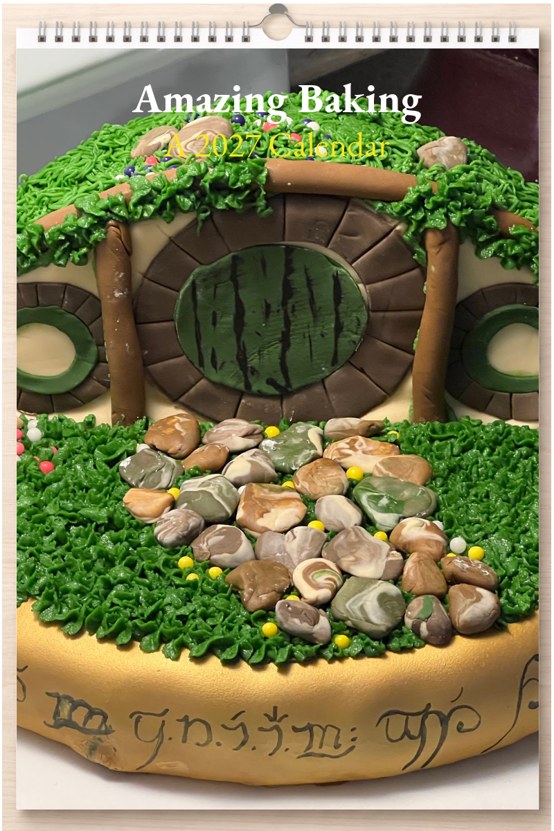 Amazing Baking: A 2027 Calendar