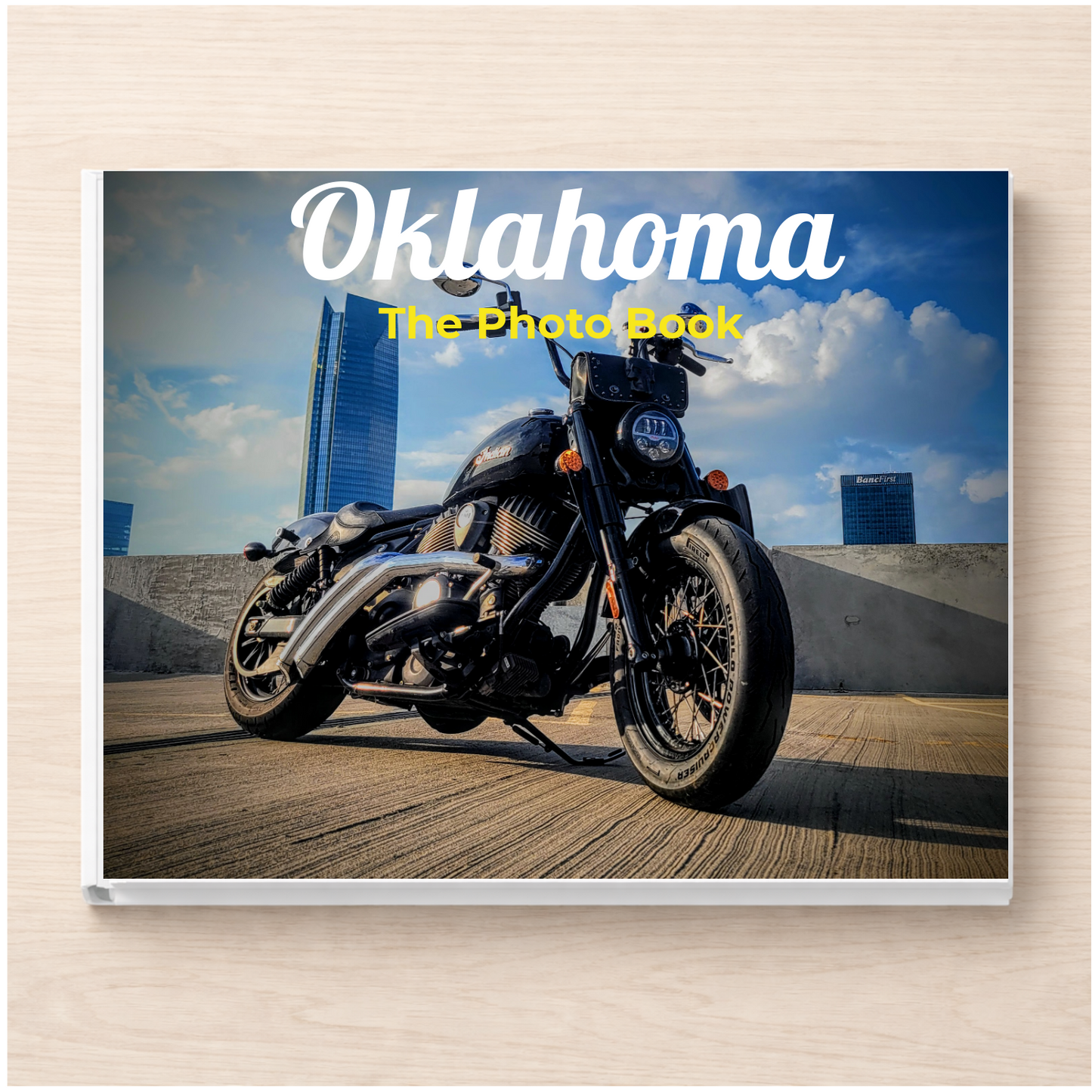 Oklahoma: The Photo Book